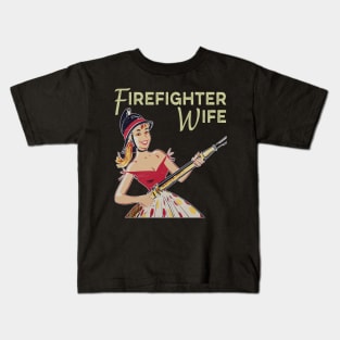 1950s Vintage Firefighter Wife Kids T-Shirt